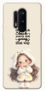 Чехол на OnePlus 8 Pro Don't look back фото 1 из 1