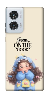 Чохол на Motorola Edge 50 Fusion Focus on the Good фото 1 з 1