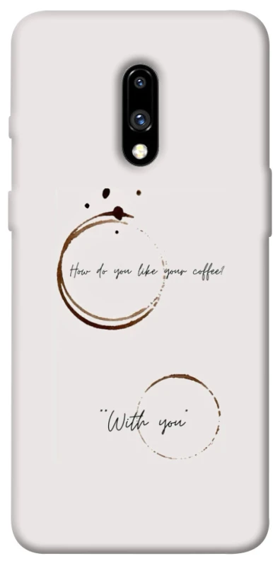 Чехол на OnePlus 7 Coffee with you фото 1 из 1