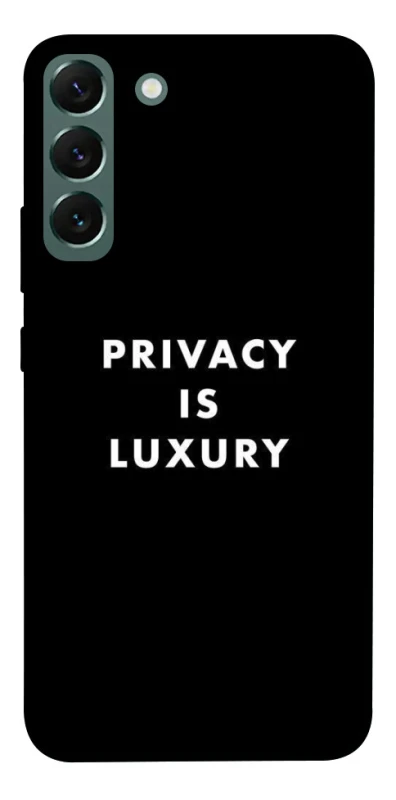 Чехол на Samsung Galaxy S22+ Privacy is luxury фото 1 из 1