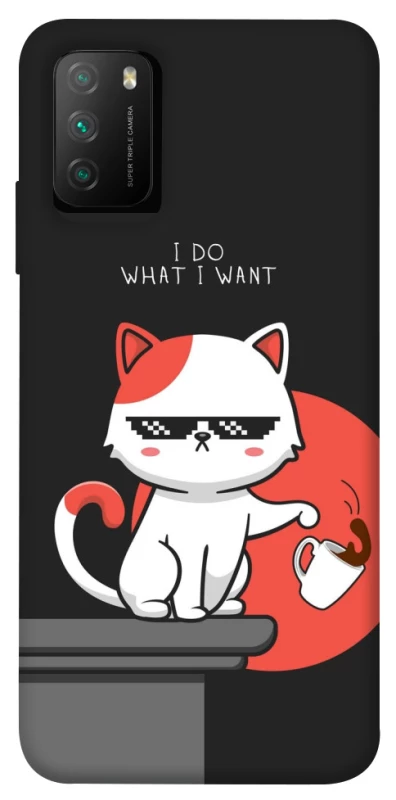 Чохол на Xiaomi Poco M3 I do what i wont фото 1 з 1