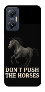 Чохол на Infinix Hot 20 5G Don't push the horses фото 1 Чохол на Infinix Hot 20 5G Don't push the horses фото 1 з 1