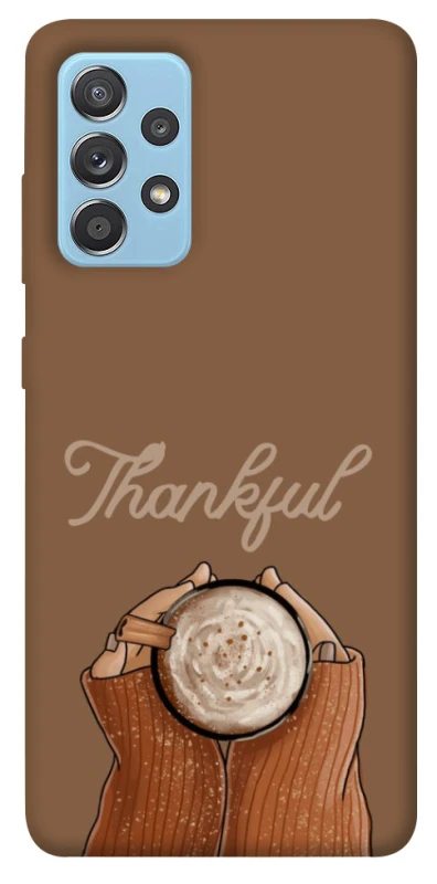 Чохол на Samsung Galaxy A52 4G / A52 5G Thankful coffee фото 1 з 1