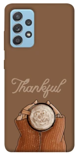 Чохол на Samsung Galaxy A52 4G / A52 5G Thankful coffee фото 1 з 1