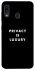 Чохол на Samsung Galaxy A20 / A30 Privacy is luxury фото 1 з 1