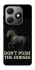 Чохол на TECNO Spark 20 Don't push the horses фото 1 з 1