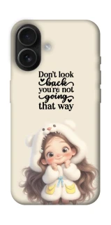 Чохол на Apple iPhone 16 Don't look back фото 1 з 1