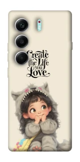 Чохол на Tecno Camon 40 Pro Create the life you love фото 1 з 1