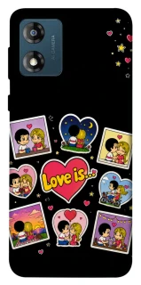 Чохол на Motorola Moto E13 Love is ver.2 фото 1 з 1