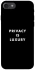 Чохол на Apple iPhone 7 / 8 (4.7") Privacy is luxury фото 1 з 1