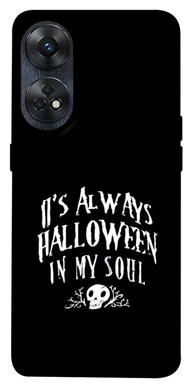 Чохол на Oppo Reno 8T 4G Halloween in my soul фото 1 з 1
