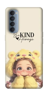 Чохол на Oppo Reno 4 Pro Be kind фото 1 з 1
