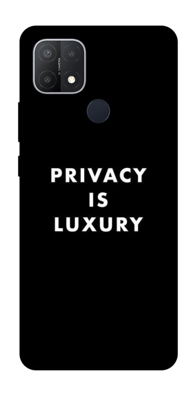 Чохол на Oppo A15s / A15 Privacy is luxury фото 1 з 1