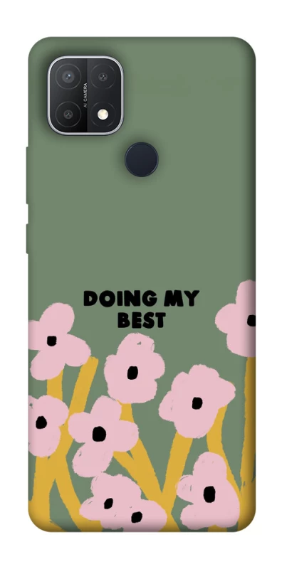 Чехол на Oppo A15s / A15 Doing my best фото 1 из 1