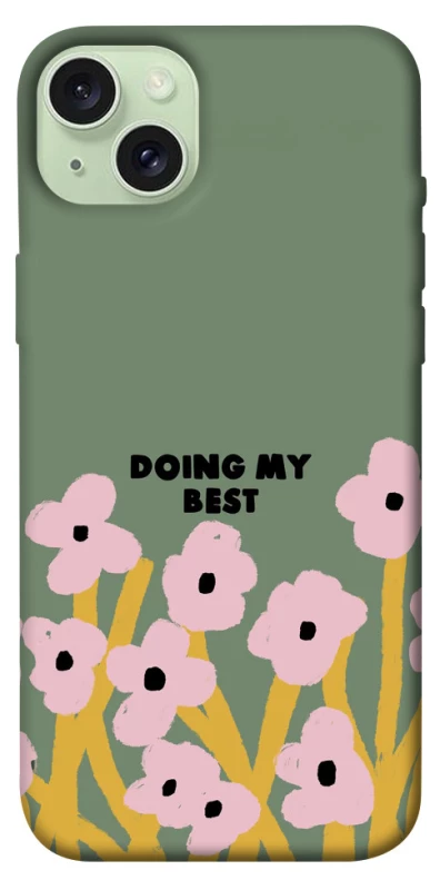 Чехол на Apple iPhone 15 Plus (6.7") Doing my best фото 1 из 1