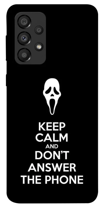 Чехол на Samsung Galaxy A33 5G Dont Answer The Phone фото 1 из 1