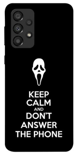 Чехол на Samsung Galaxy A33 5G Dont Answer The Phone фото 1 из 1