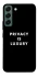 Чохол на Samsung Galaxy S22 Privacy is luxury фото 1 з 1