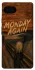 Чохол на Google Pixel 7a Monday Again фото 1 з 1