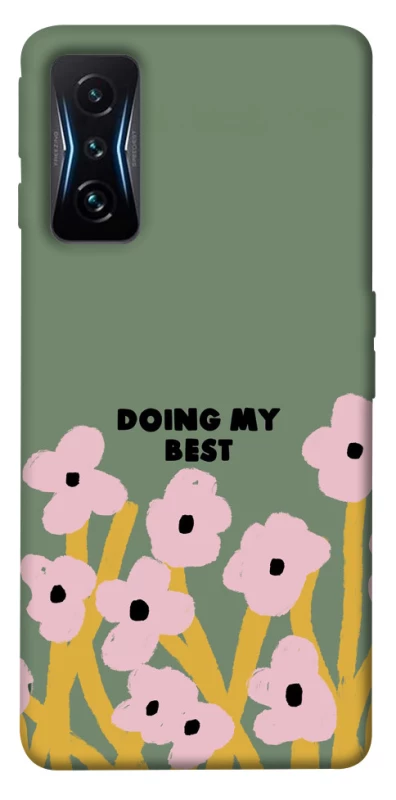Чехол на Xiaomi Poco F4 GT Doing my best фото 1 из 1
