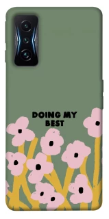Чехол на Xiaomi Poco F4 GT Doing my best фото 1 из 1
