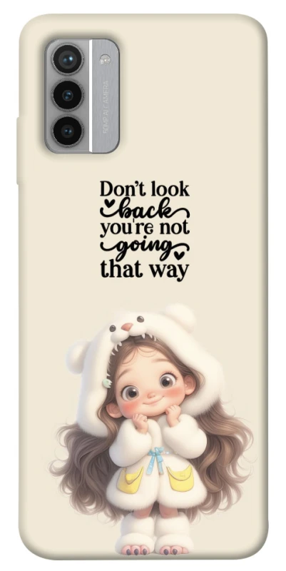 Чохол на Nokia G42 Don't look back фото 1 з 1
