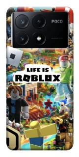 Чохол на Xiaomi Poco X6 Life is Roblox фото 1 з 1