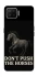Чохол на Oppo A73 (2017) Don't push the horses фото 1 з 1