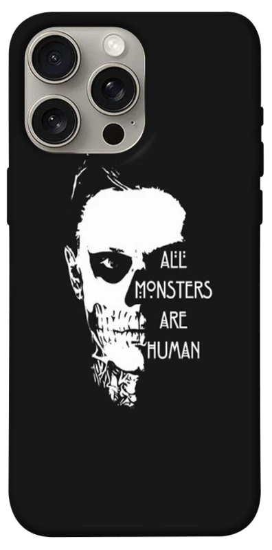 Чохол на Apple iPhone 15 Pro Max (6.7") All Monsters are Human фото 1 з 1