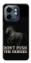 Чохол на Infinix Smart 9 4G / Hot 50i Don't push the horses фото 1 з 1