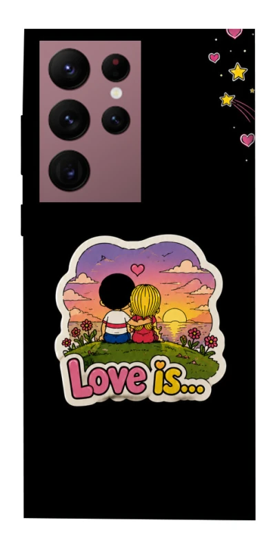 Чохол на Samsung Galaxy S22 Ultra Love is ver.5 фото 1 з 1