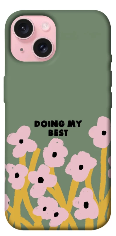 Чехол на Apple iPhone 15 (6.1") Doing my best фото 1 из 1