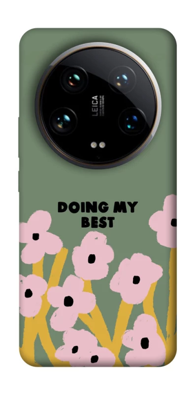 Чохол на Xiaomi 14 Ultra Doing my best фото 1 з 1
