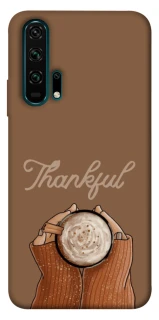 Чохол на Huawei Honor 20 Pro Thankful coffee фото 1 з 1
