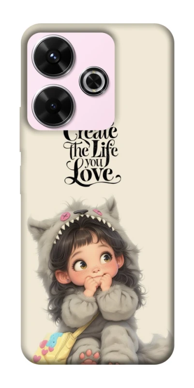 Чохол на Xiaomi Poco M6 4G Create the life you love фото 1 з 1