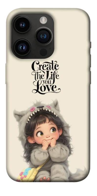 Чохол на Apple iPhone 14 Pro (6.1") Create the life you love фото 1 з 1