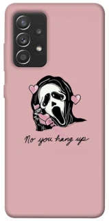 Чохол на Samsung Galaxy A52 4G / A52 5G You hang up фото 1 з 1