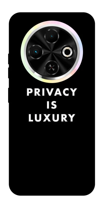 Чохол на TECNO Spark 30C Privacy is luxury фото 1 з 1