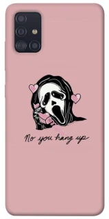 Чохол на Samsung Galaxy A51 You hang up фото 1 з 1