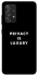 Чохол на Samsung Galaxy A52 4G / A52 5G Privacy is luxury фото 1 з 1
