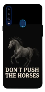 Чехол на Samsung Galaxy A20s Don't push the horses фото 1 из 1