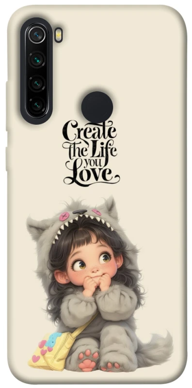Чохол на Xiaomi Redmi Note 8 Create the life you love фото 1 з 1