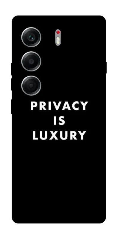 Чехол на Tecno Camon 40 Privacy is luxury фото 1 из 1