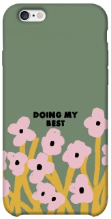 Чохол на Apple iPhone 6/6s (4.7") Doing my best фото 1 з 1