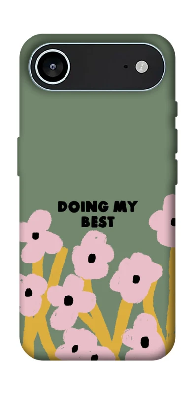 Чохол на Apple iPhone 17 Air (6.5") Doing my best фото 1 з 1