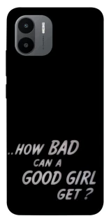 Чехол на Xiaomi Redmi A1 / A2 How bad? фото 1 из 1