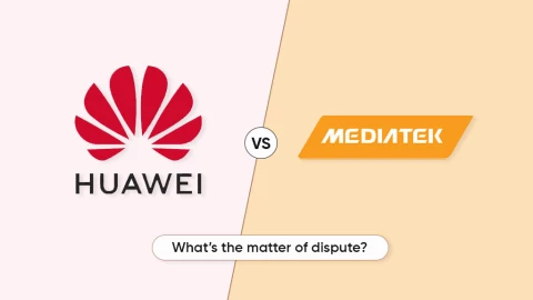 Huawei и MediaTek судятся друг с другом